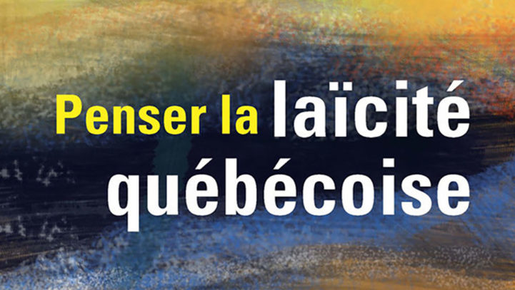 Pascale Fournier contributes to a publication on Quebec securalism